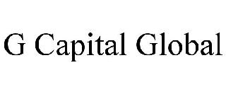 G CAPITAL GLOBAL