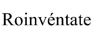 ROINVÉNTATE