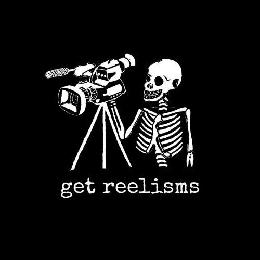 GET REELISMS