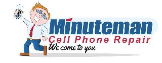 MINUTEMAN CELL PHONE REPAIR, WE COME TO YOU