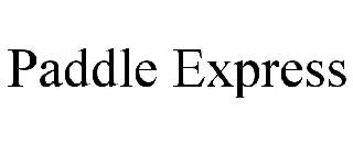 PADDLE EXPRESS