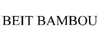 BEIT BAMBOU