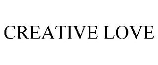CREATIVE LOVE