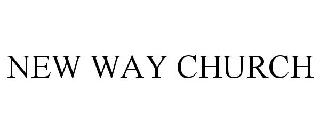 NEW WAY CHURCH