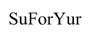 SUFORYUR