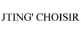 JTING' CHOISIR
