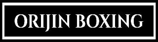 ORIJIN BOXING