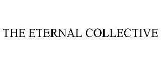 THE ETERNAL COLLECTIVE
