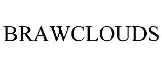 BRAWCLOUDS