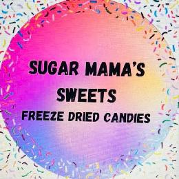 SUGAR MAMA'S SWEETS FREEZE DRIED CANDIES