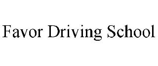 FAVOR DRIVING SCHOOL