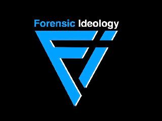 FORENSIC IDEOLOGY FI