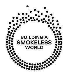 BUILDING A SMOKELESS WORLD