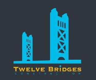 TWELVE BRIDGES CONSTRUCTION