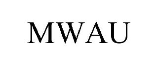 MWAU