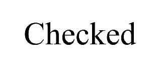 CHECKED