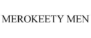 MEROKEETY MEN