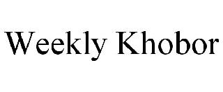 WEEKLY KHOBOR