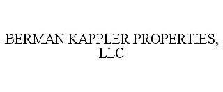 BERMAN KAPPLER PROPERTIES, LLC