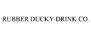 RUBBER DUCKY DRINK CO.