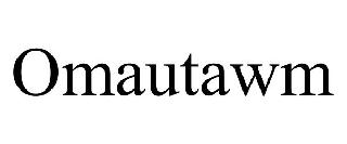 OMAUTAWM