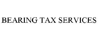 BEARING TAX SERVICES