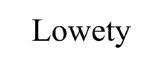 LOWETY