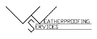 WS WEATHERPROOFING SERVICES