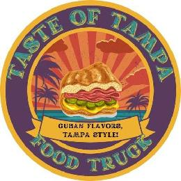 TASTE OF TAMPA FOOD TRUCK CUBAN FLAVORS, TAMPA STYLE!