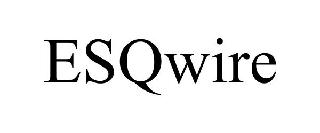 ESQWIRE