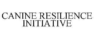 CANINE RESILIENCE INITIATIVE