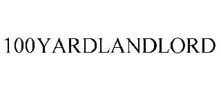 100YARDLANDLORD