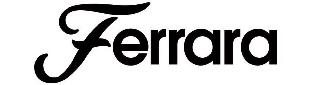 FERRARA