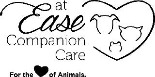 AT EASE COMPANION CARE FOR THE OF ANIMALS.