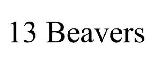 13 BEAVERS