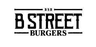 BSB B STREET BURGERS