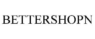 BETTERSHOPN