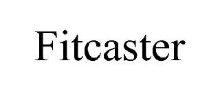 FITCASTER