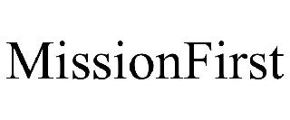 MISSIONFIRST