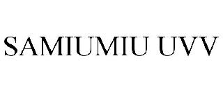 SAMIUMIU UVV
