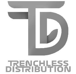 TD TRENCHLESS DISTRIBUTION