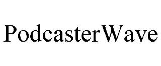 PODCASTERWAVE