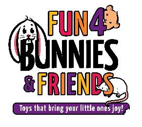 FUN 4 BUNNIES & FRIENDS TOYS THAT BRING YOUR LITTLE ONES JOY!