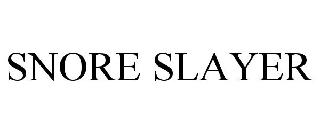SNORE SLAYER