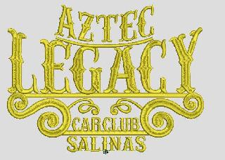 AZTEC LEGACY CAR CLUB SALINAS