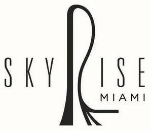 SKYRISE MIAMI