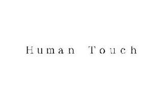 HUMAN TOUCH