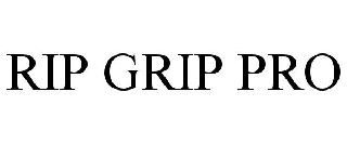 RIP GRIP PRO