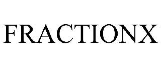 FRACTIONX