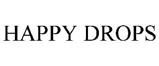 HAPPY DROPS